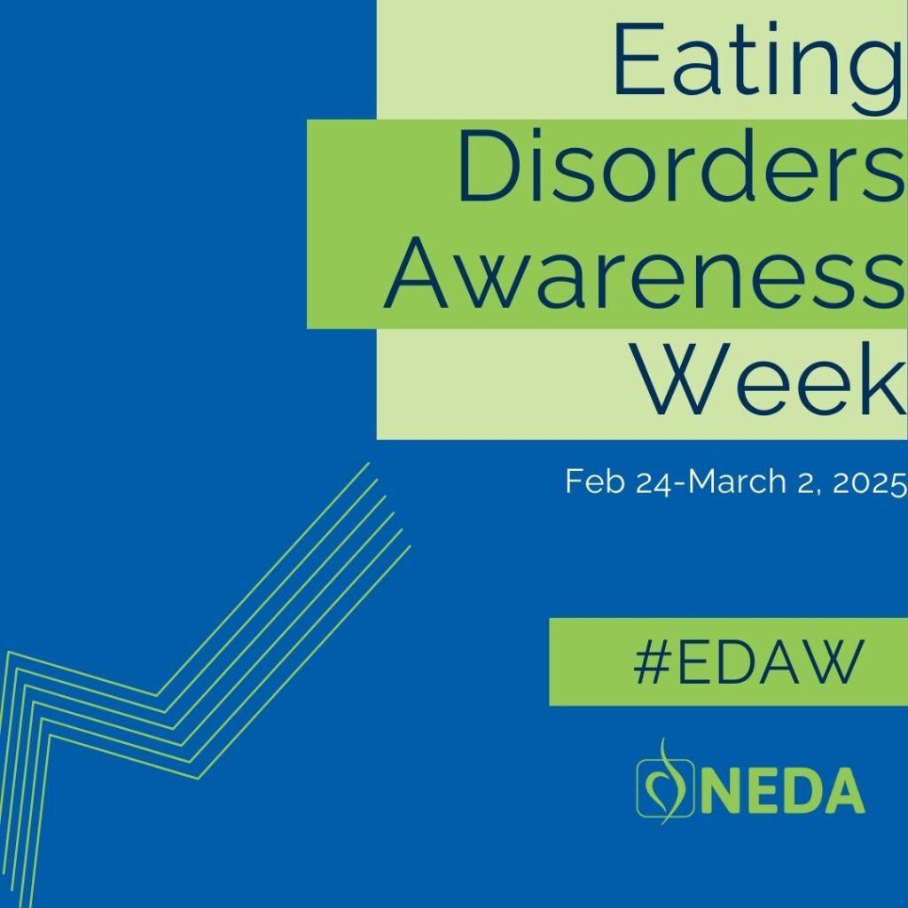 Eating disorder awareness week NEDA